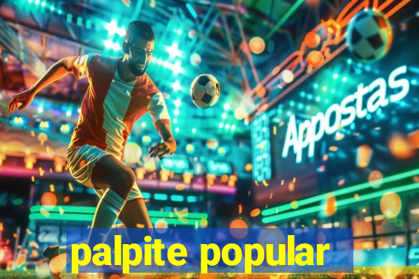 palpite popular